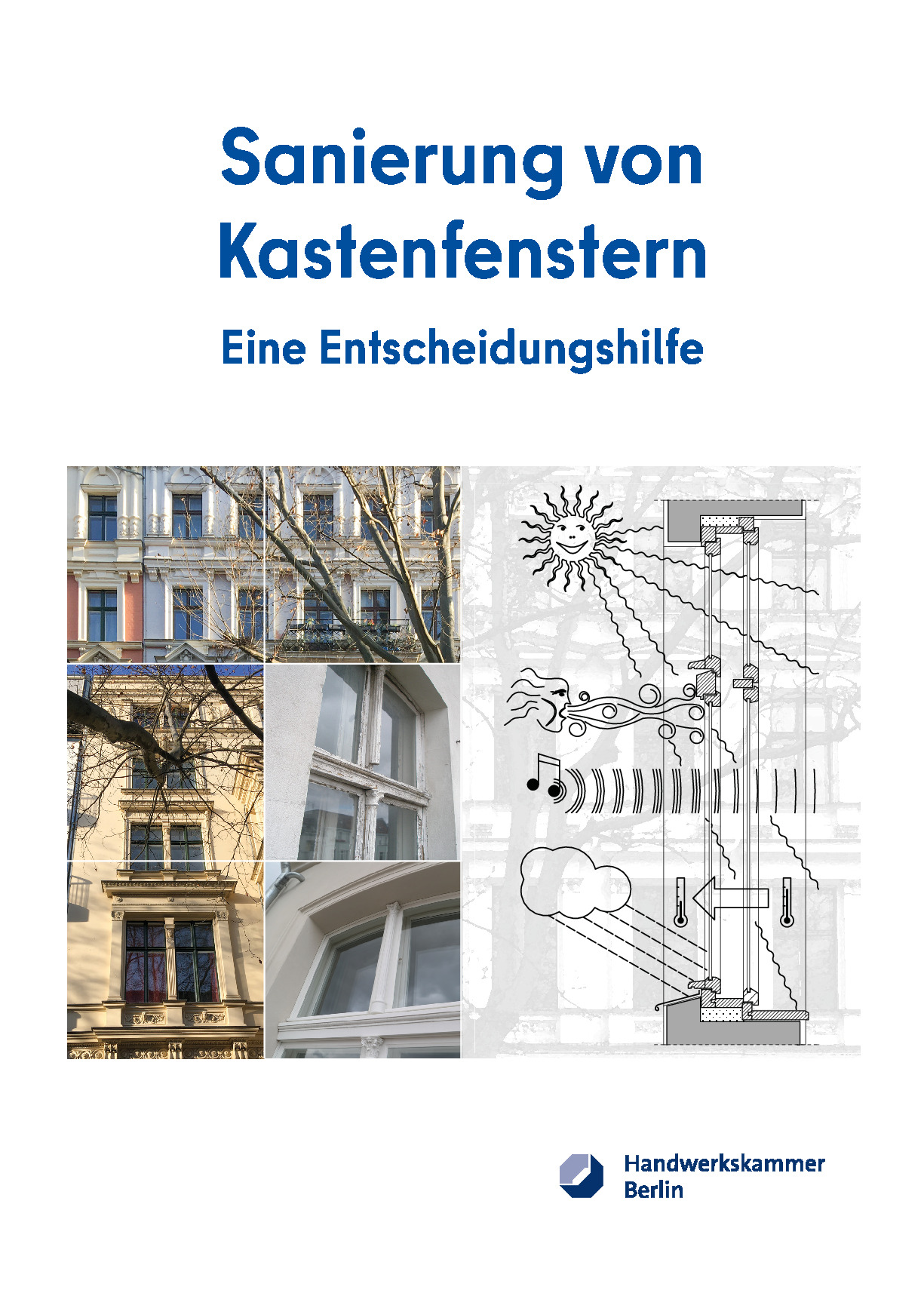 Vorschaubild von Dokument: Entscheidungshilfe - Sanierung von Kastenfenstern